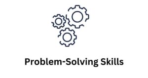 Problem-Solving Skills